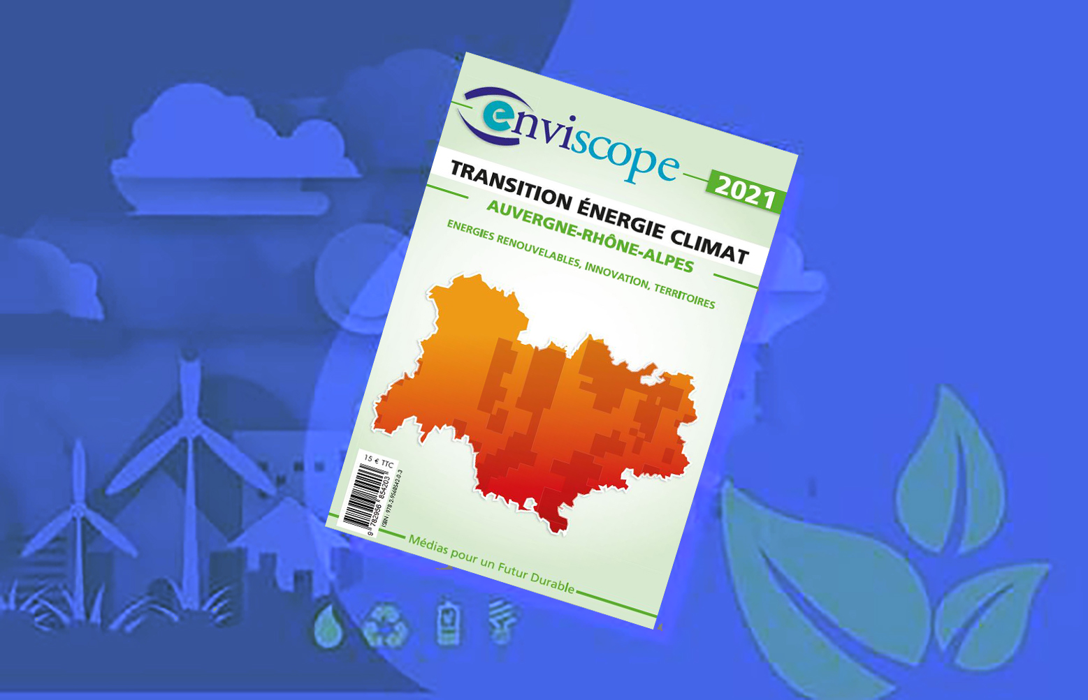 L’édition 2021 de Transition Énergie Climat Auvergne-Rhône-Alpes est publiée