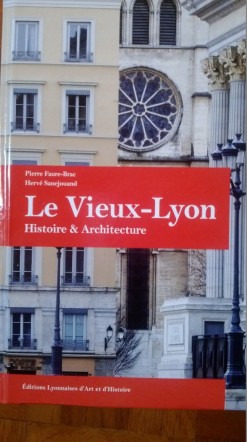 Le Vieux Lyon, par Pierre Faure Brac