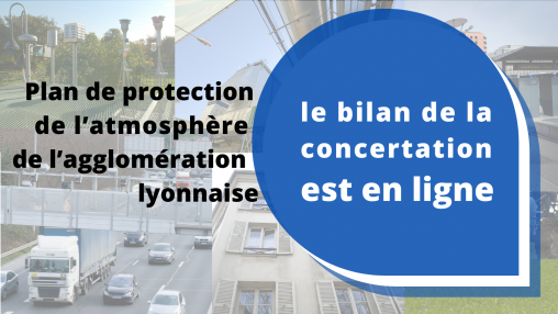 Agglomération lyonnaise : le bilan de la concertation préalable du Plan de protection de l’atmosphère est en ligne