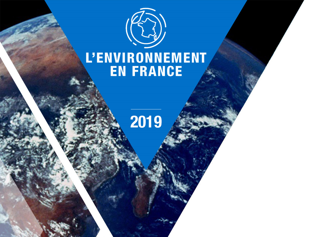 Publication de l’édition 2019 du « Rapport sur l’environnement en France »